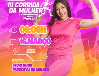 III Corrida da Mulher em Açailândia celebra o Mês da Mulher no dia 16 de março