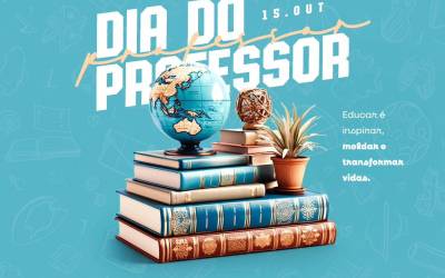 15 DE OUTUBRO | DIA DO PROFESSOR