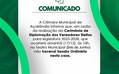 COMUNICADO CÂMARA MUNICIPAL DE AÇAILÂNDIA